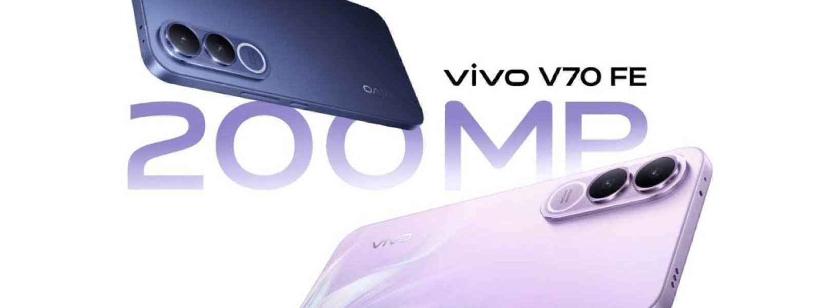 Vivo V70 FE: Παρουσιάζεται 2 Απριλίου με κάμερα 200MP και μπαταρία 7.000mAh