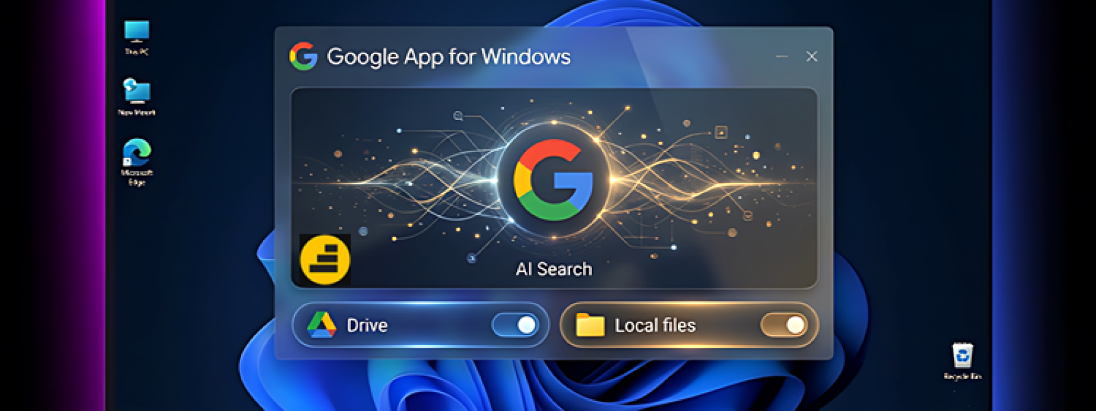 Νέο Google App Στα Windows: AI Search & Νέα Εργαλεία Στην Επιφάνεια Εργασίας