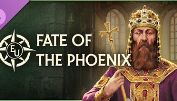 EU5 1.2 και το DLC «Fate Of The Phoenix»: Η ΗΜΕΡΟΜΗΝΙΑ ΚΥΚΛΟΦΟΡΙΑΣ