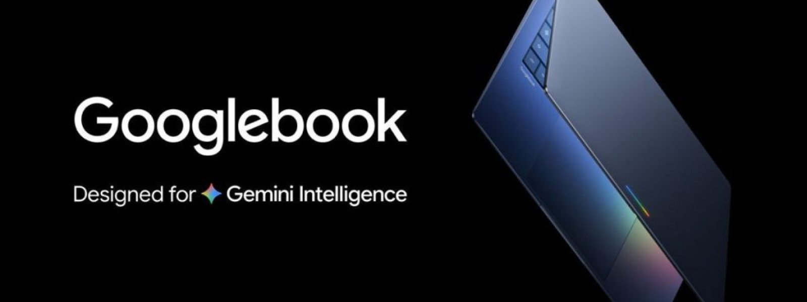 Googlebooks: Η νέα γενιά laptops με AI, Gemini και υποστήριξη Android